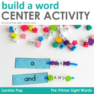 Sight Words Center Activity: Build a Word - Kinder Resources