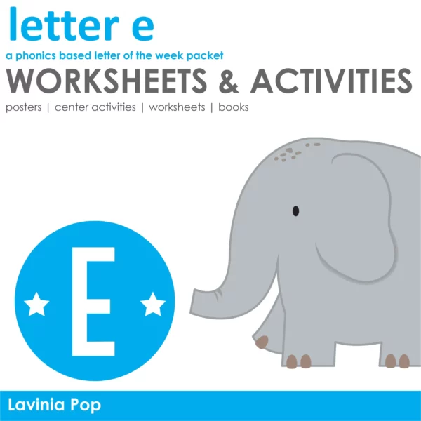 E Alphabet Phonics Letter of the Week Worksheets & Activities | Posters | Readers