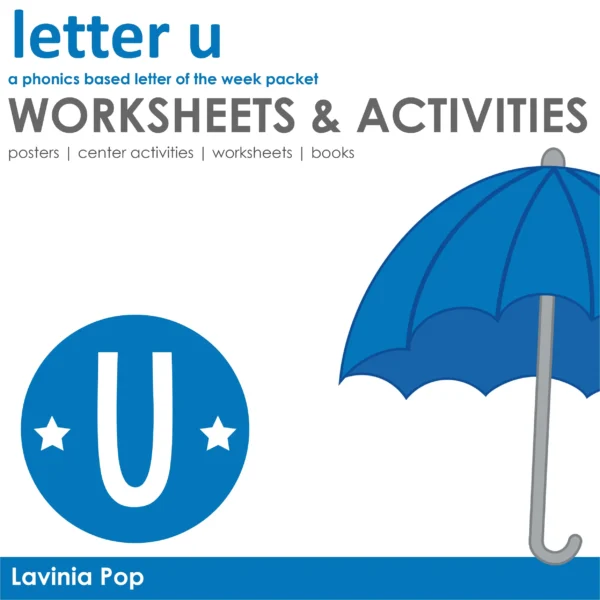 U Alphabet Phonics Letter of the Week Worksheets & Activities | Posters | Readers