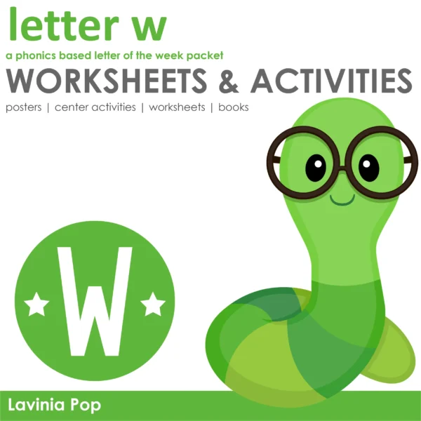 W Alphabet Phonics Letter of the Week Worksheets & Activities | Posters | Readers
