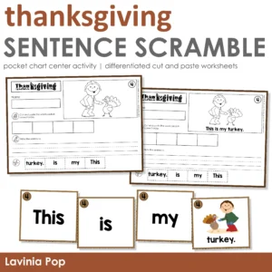 Thankgiving Sentence Scramble Pocket Chart Center Activity with Cut and Paste Worksheets