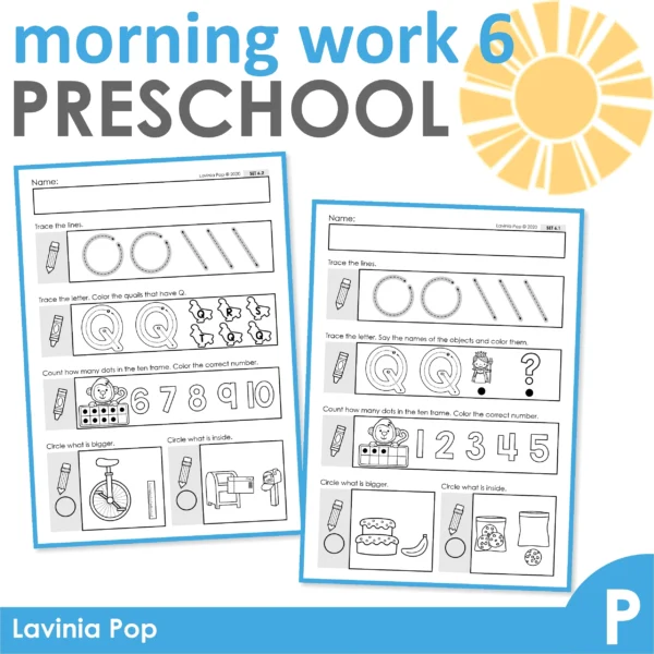 Preschool Morning Work Set 6. This set focuses on: tracing letters and numbers, beginning sounds, counting, size, prepositions.