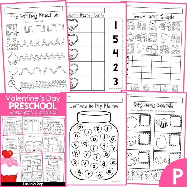 Valentine's Day Preschool Worksheets and Activities. Pre-Writing Practice | Counting | Count and Graph | Letters in My Name | Beginning Sounds