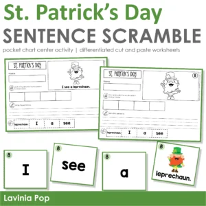 St. Patrick's Day Sentence Scramble Pocket Chart Center Activity with Cut and Paste Worksheets