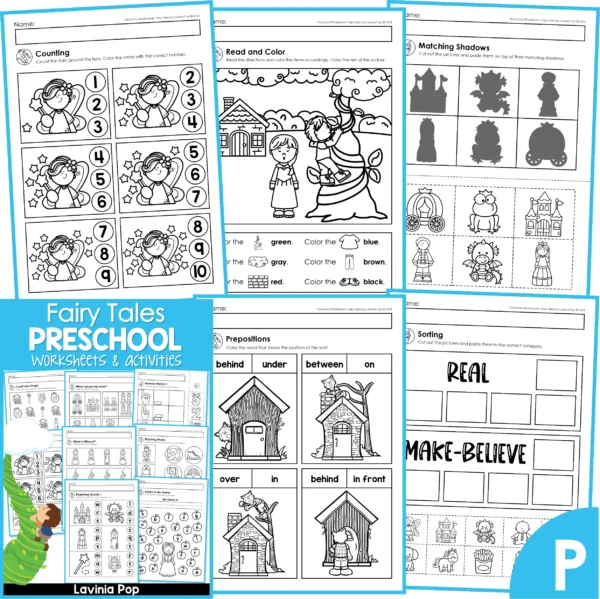 Fairy Tale Worksheets for Preschool and Kindergarten. Counting | Read and Color | Matching Shadows | Prepositions | Real and Make-Believe Sorting