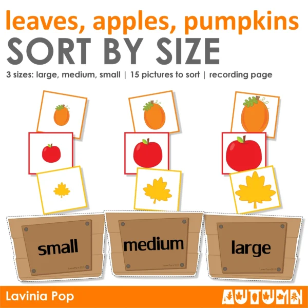 Autumn Leaves, Pumpkins and Apples Sort by Size Activity