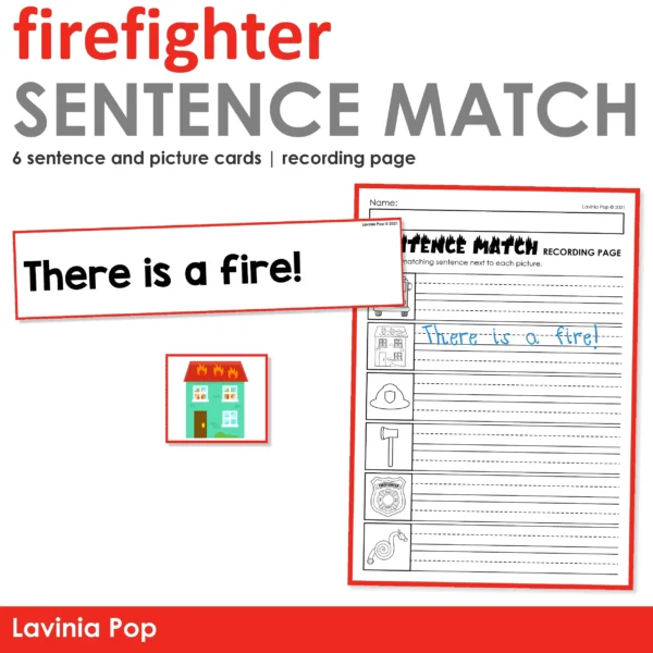 Firefighter Sentence Match Printable Activity | Literacy Center for Kindergarten