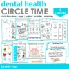 Dental Health Preschool Unit | Circle Time Printables and Activities