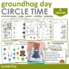 Groundhog Day Preschool Unit | Circle Time Printables and Activities
