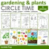 Gardening and Plants Preschool Unit | Circle Time Printables and Activities | Pre-K | Day Care | Homeschool Currciuclum