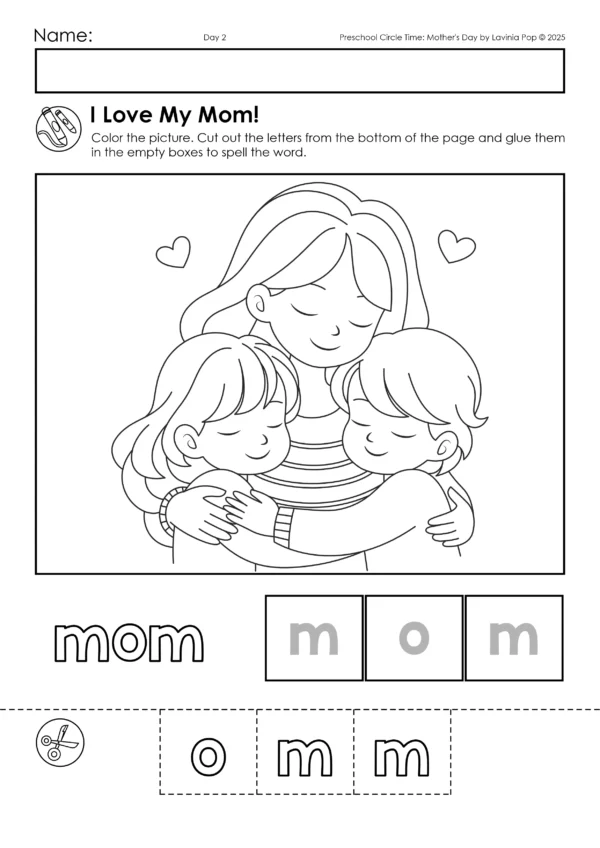 Mother’s Day Preschool Activities | Circle Time Printables and Activities | Pre-K | Day Care | Homeschool Currciuclum | I Love My Mom Coloring and Cutting