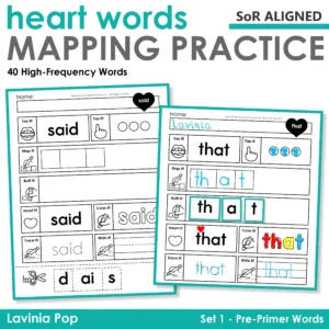 Heart Word Mapping worksheets for beginning readers featuring printable Pre-Primer sight word practice. Supports orthographic mapping, heart word routines, and Science of Reading-aligned instruction. Includes tapping, mapping, building, and writing for each word.