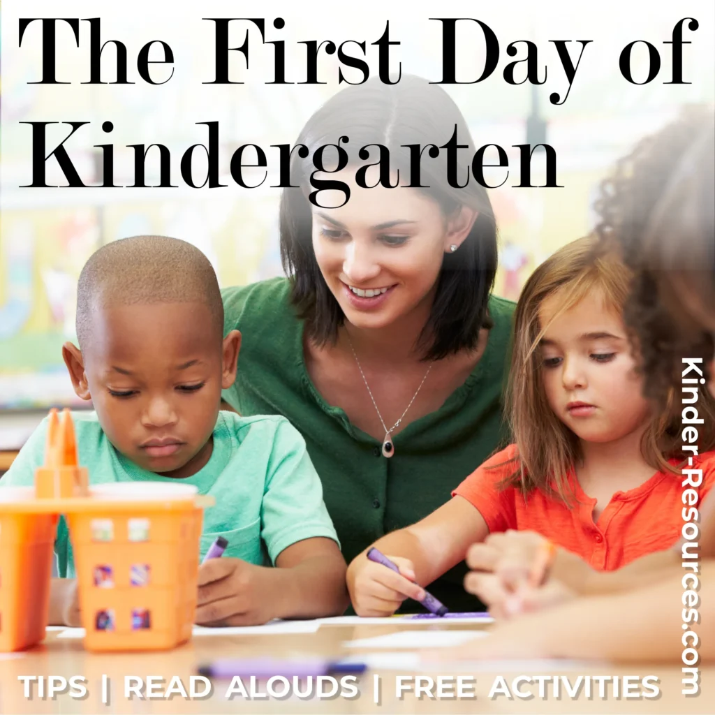 First Day of Kindergarten | Tips, Read Alouds, Free Activities