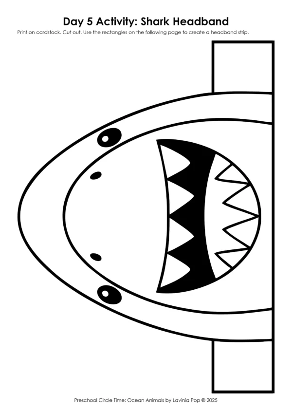 Ocean Animals Preschool Circle Time Plan: Shark Headband Craft | A fun, hands-on shark activity! Print, color, cut, and wear for ocean dramatic play or class performances.
