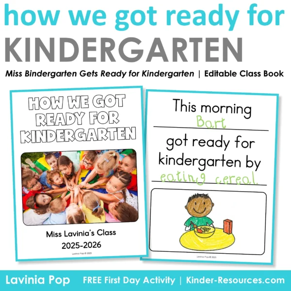 Free editable class book activity How We Got Ready for Kindergarten, inspired by the book Miss Bindergarten Gets Ready for Kindergarten. Includes student page and cover page for the first day of school.
