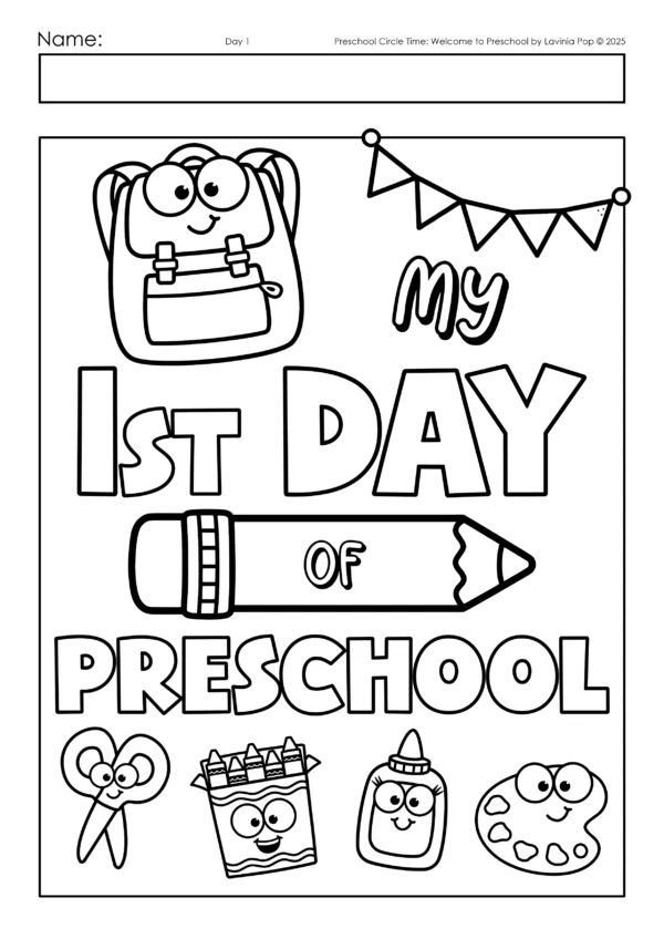 Welcome to Preschol Circle Time Plan | A full week of structured preschool activities, songs, and lessons to help preschoolers settle into the preschool classroom | My 1st Day of Preschool Coloring Page