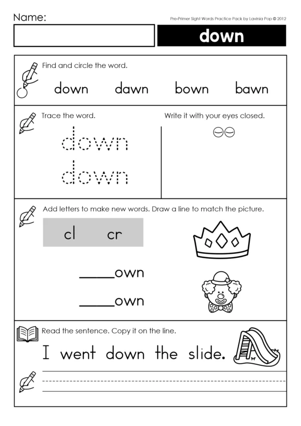Pre-primer sight word practice worksheet for the sight word "down" with tracing, word building, and sentence writing.