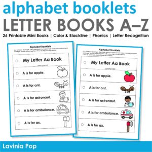 Alphabet Booklets Letter Books A–Z cover with printable letter A mini books in color and blackline versions featuring apple, ant, astronaut, ambulance, and ax.