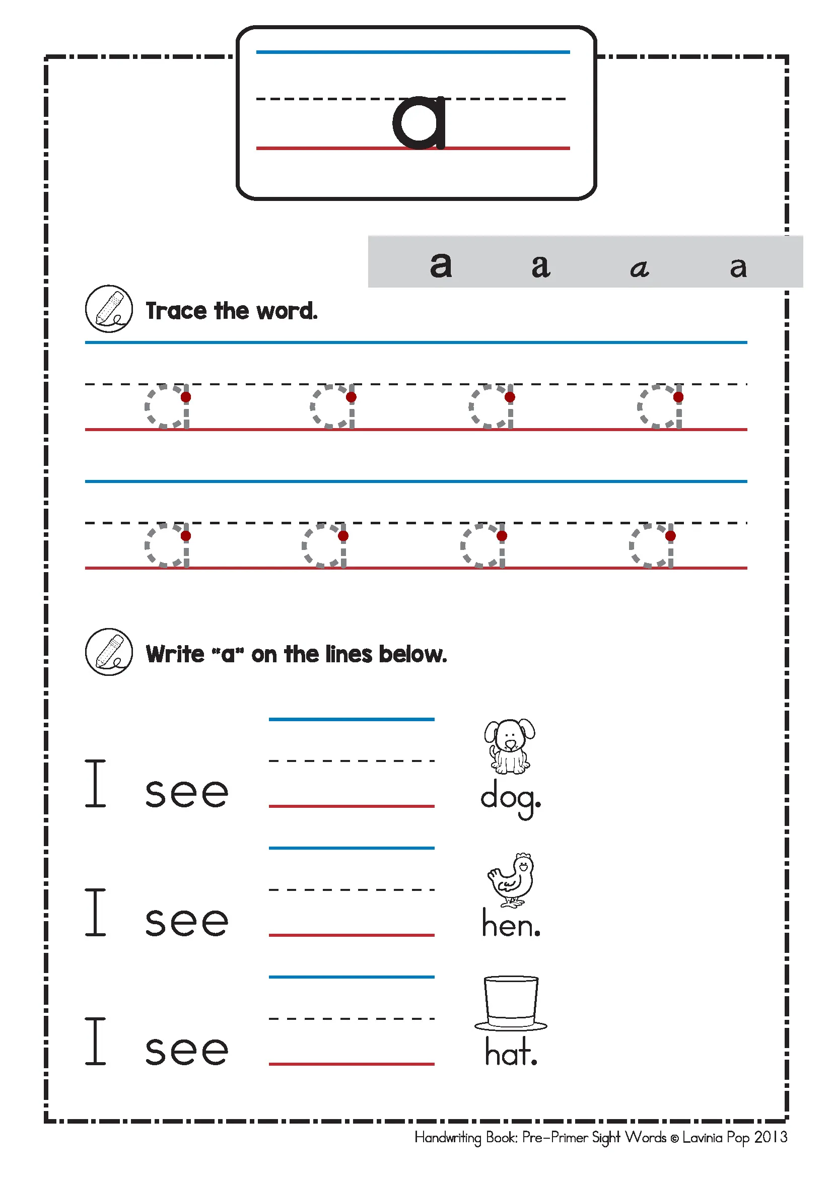 Pre-Primer Sight Word Handwriting Worksheet a | Tracing Practice for Kindergarten Pre-primer sight word handwriting worksheet for the word a with tracing and sentence writing practice