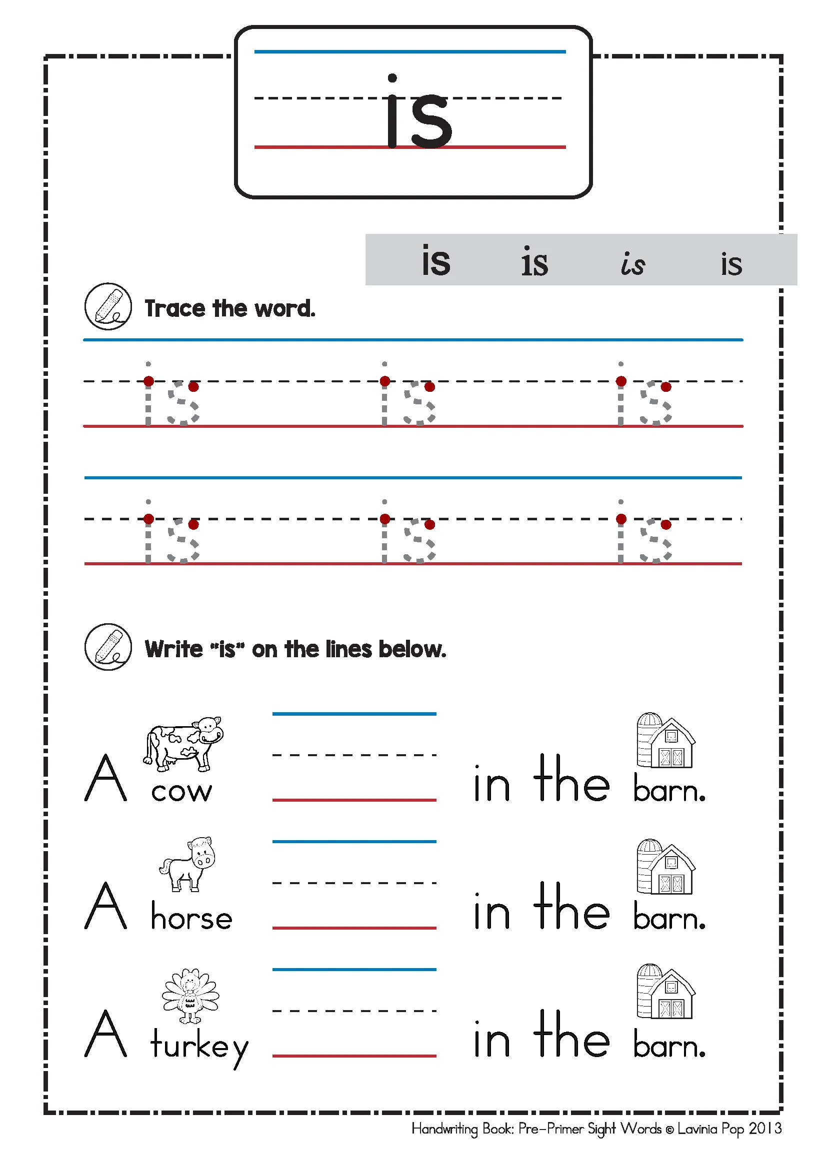 Pre-Primer Sight Word is Worksheet | Tracing and Writing Practice for Early Learners Sight word is handwriting worksheet with trace the word section and sentence writing lines