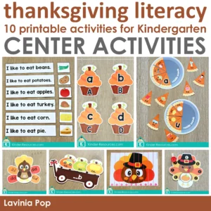 Thanksgiving literacy center activities for kindergarten including sentence matching, alphabet letters, and CVC middle sound pie sorting