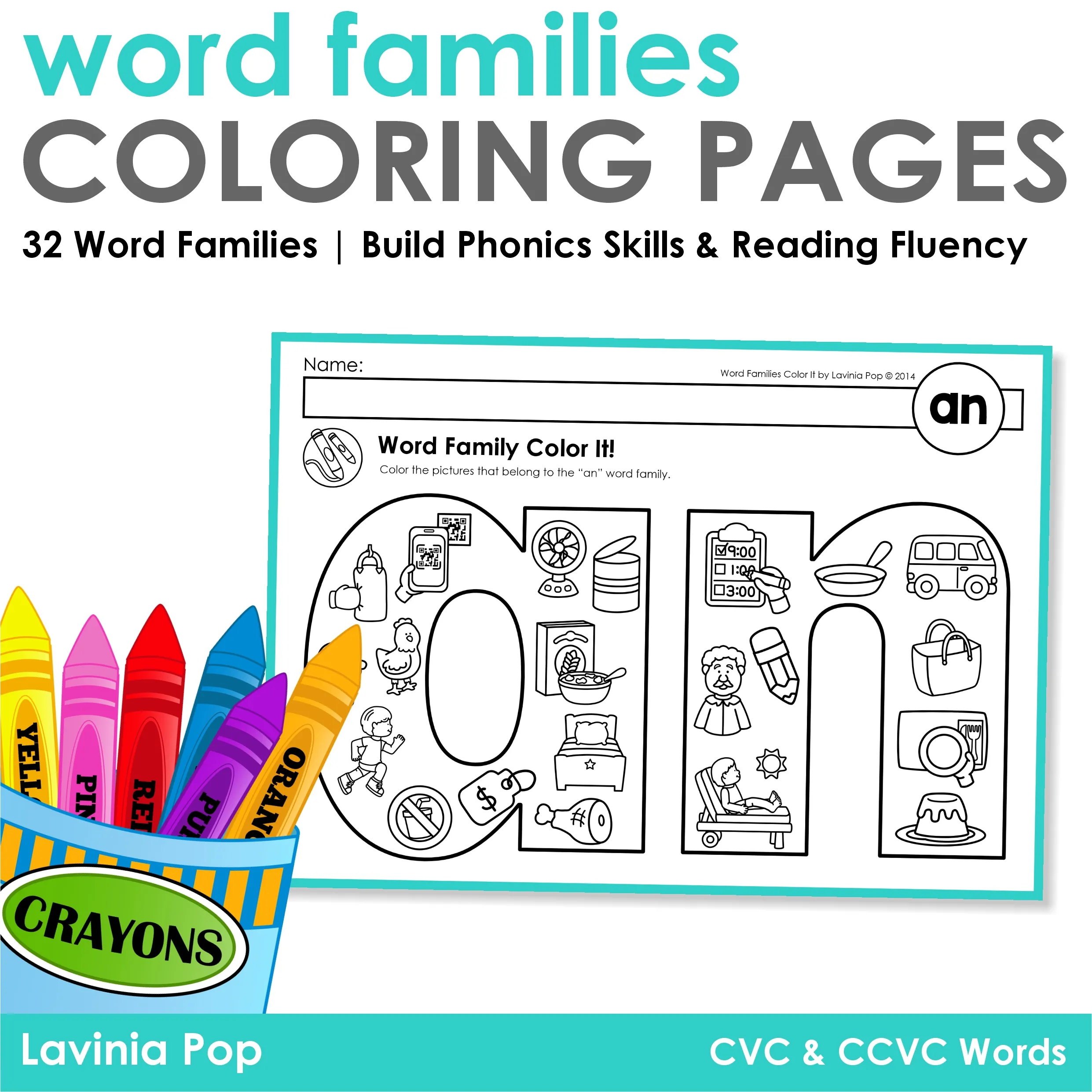 Word Families Color It! Coloring Pages | CVC and CCVC Word Families Word Families Color It! Coloring Pages cover with an word family worksheet, crayons, and title text Build Phonics Skills and Reading Fluency.