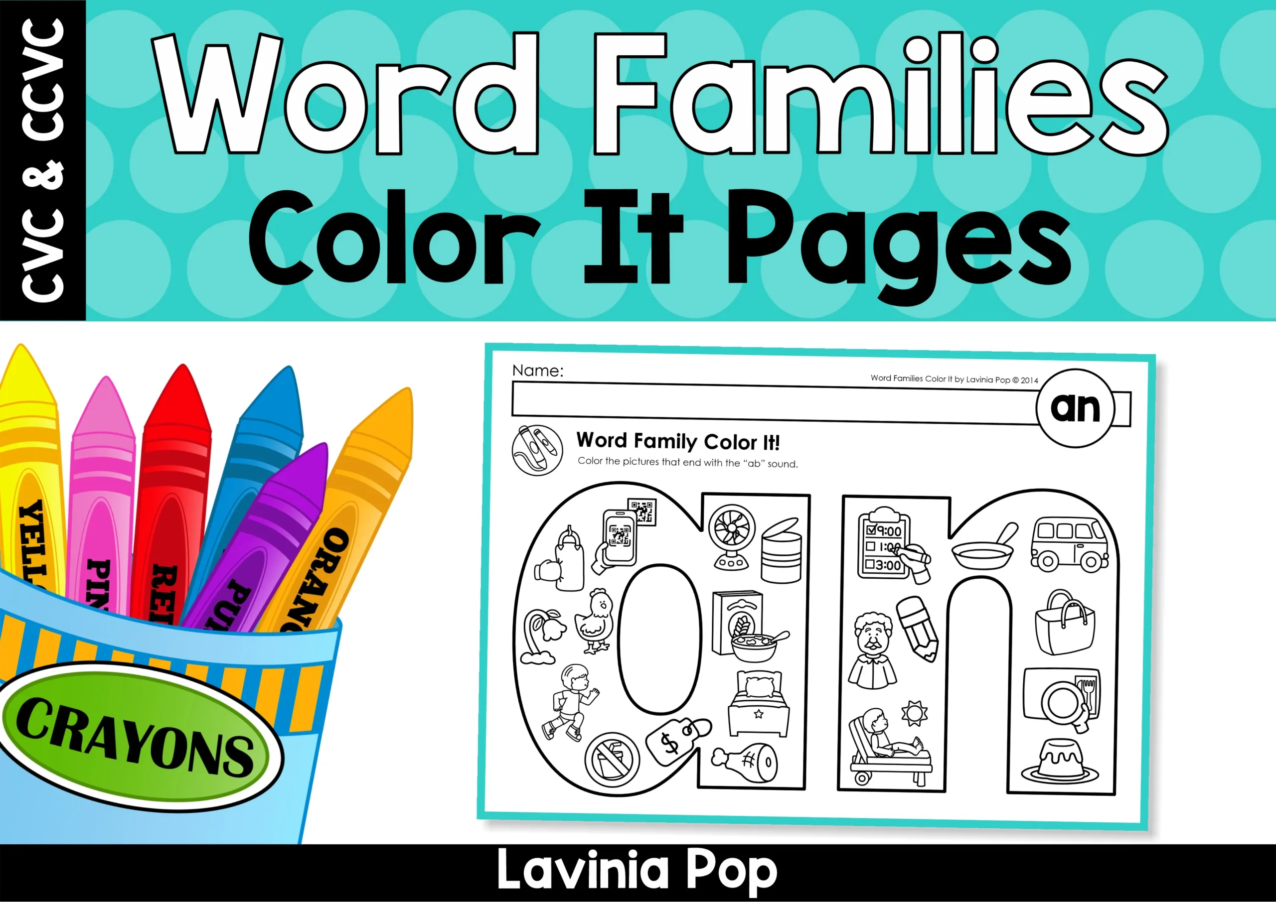 Word Families Color It! Coloring Pages | CVC and CCVC Word Families Word Families Color It! Coloring Pages cover with an word family worksheet, crayons, and title text Build Phonics Skills and Reading Fluency.