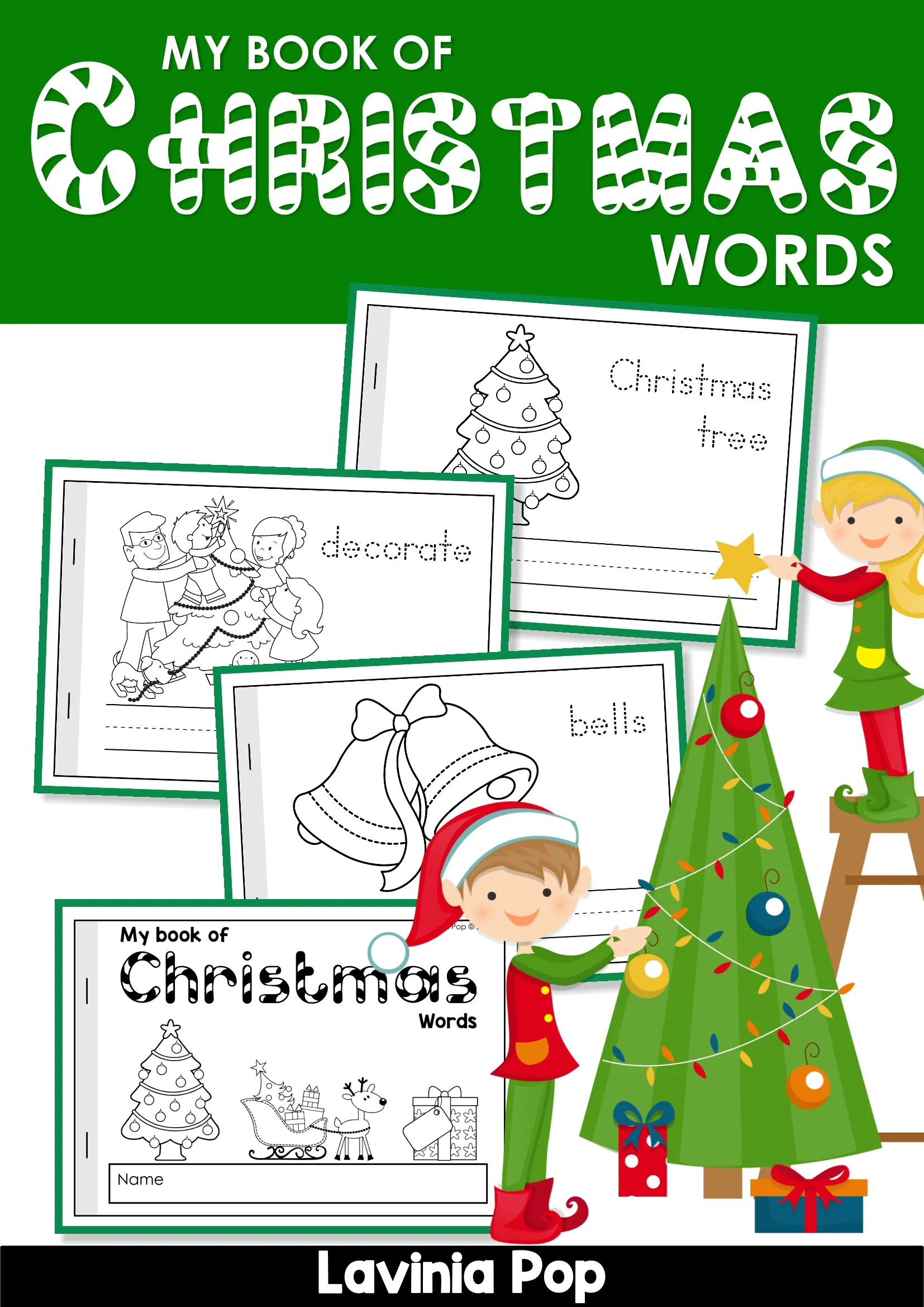 Christmas Vocabulary Writing Booklet Classroom Poster Cover Poster style cover for the Christmas Vocabulary Writing Booklet with sample pages including Christmas tree, decorate, and bells vocabulary pages.