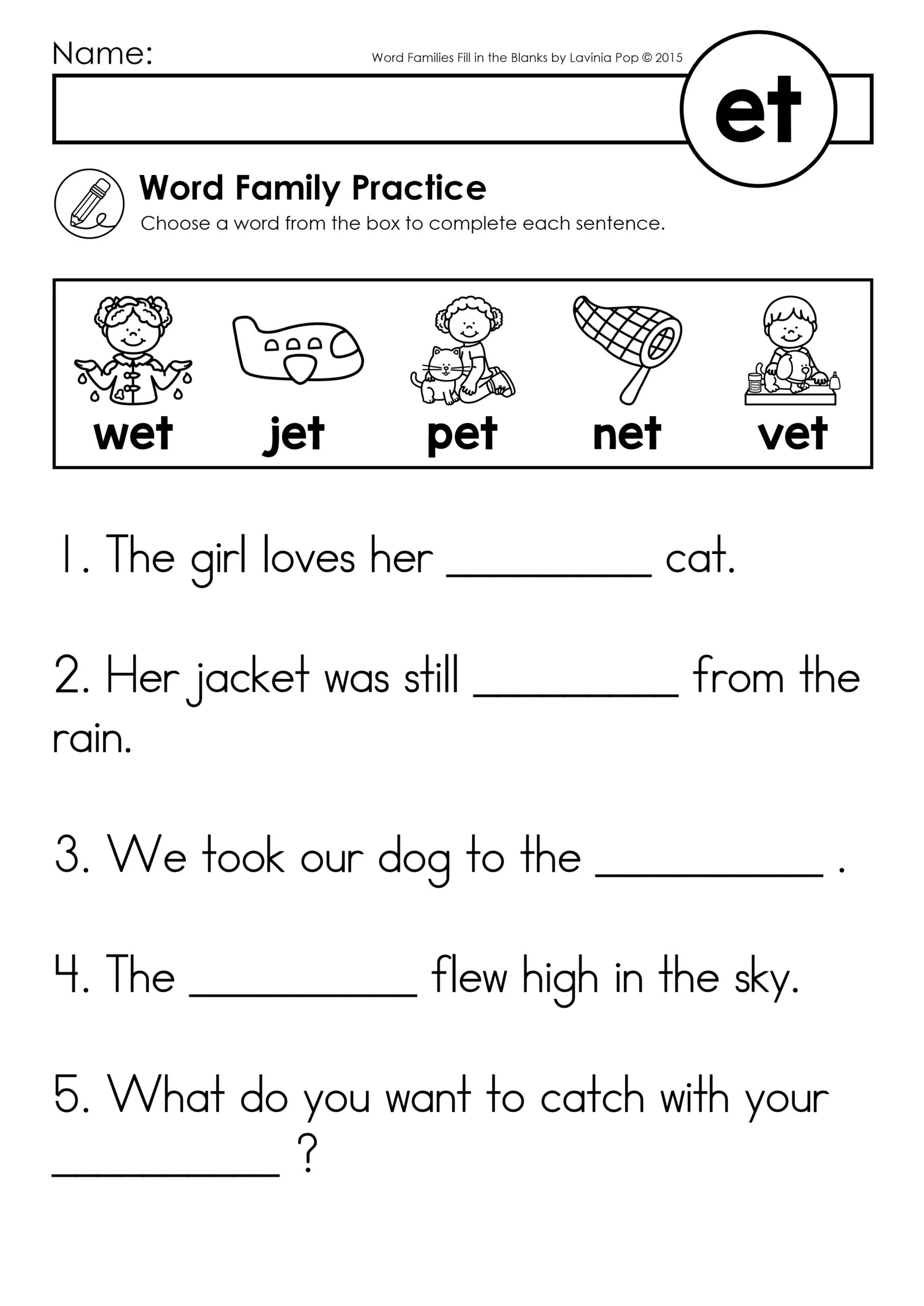 Fill in the Blanks Word Family Worksheets ET Word Family Page Fill in the Blanks Word Family Worksheets ET page with sentences and word options wet jet pet net vet