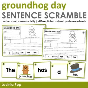 Groundhog Day Sentence Scramble Cut and Paste Worksheets