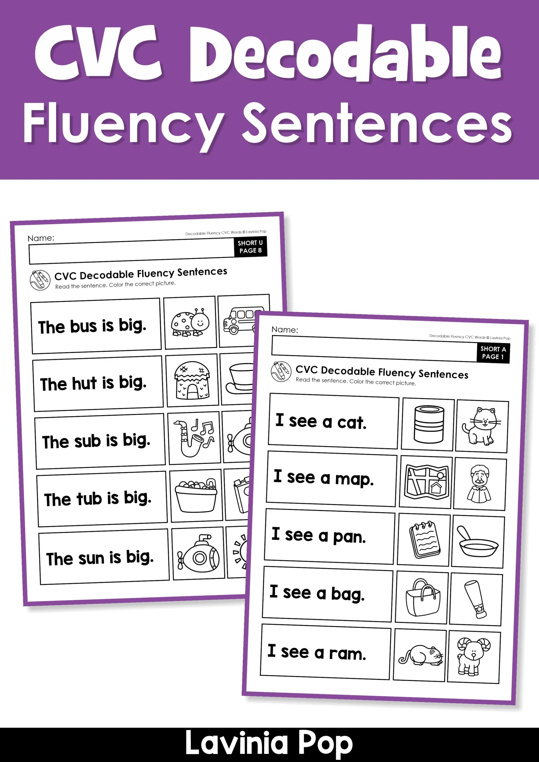 CVC Decodable Fluency Sentences short u worksheet with sentences The bus is big The hut is big The sub is big and picture matching activity CVC Decodable Fluency Sentences resource cover with short vowel worksheets and read and color sentence activities for kindergarten