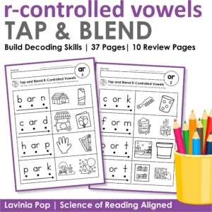 Tap and Blend R-Controlled Vowels worksheets cover with ar and or phonics pages and decoding practice activities