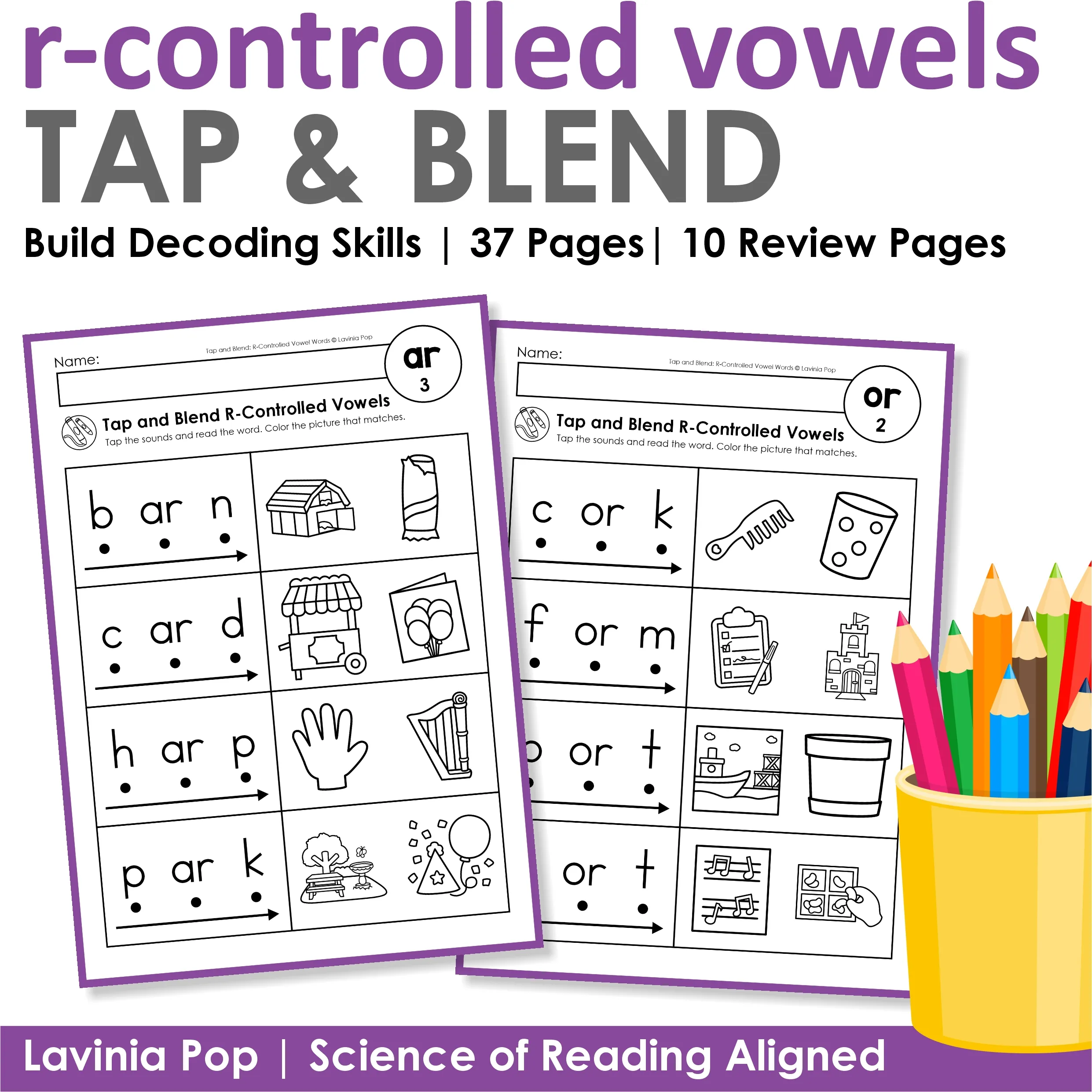 Tap and Blend R-Controlled Vowels Worksheets Phonics Practice Decoding Activities Tap and Blend R-Controlled Vowels worksheets cover with ar and or phonics pages and decoding practice activities
