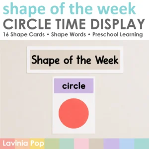 Shape of the Week Preschool Circle Time Display arranged on a neutral classroom wall with the printable header positioned above a large circle shape card.