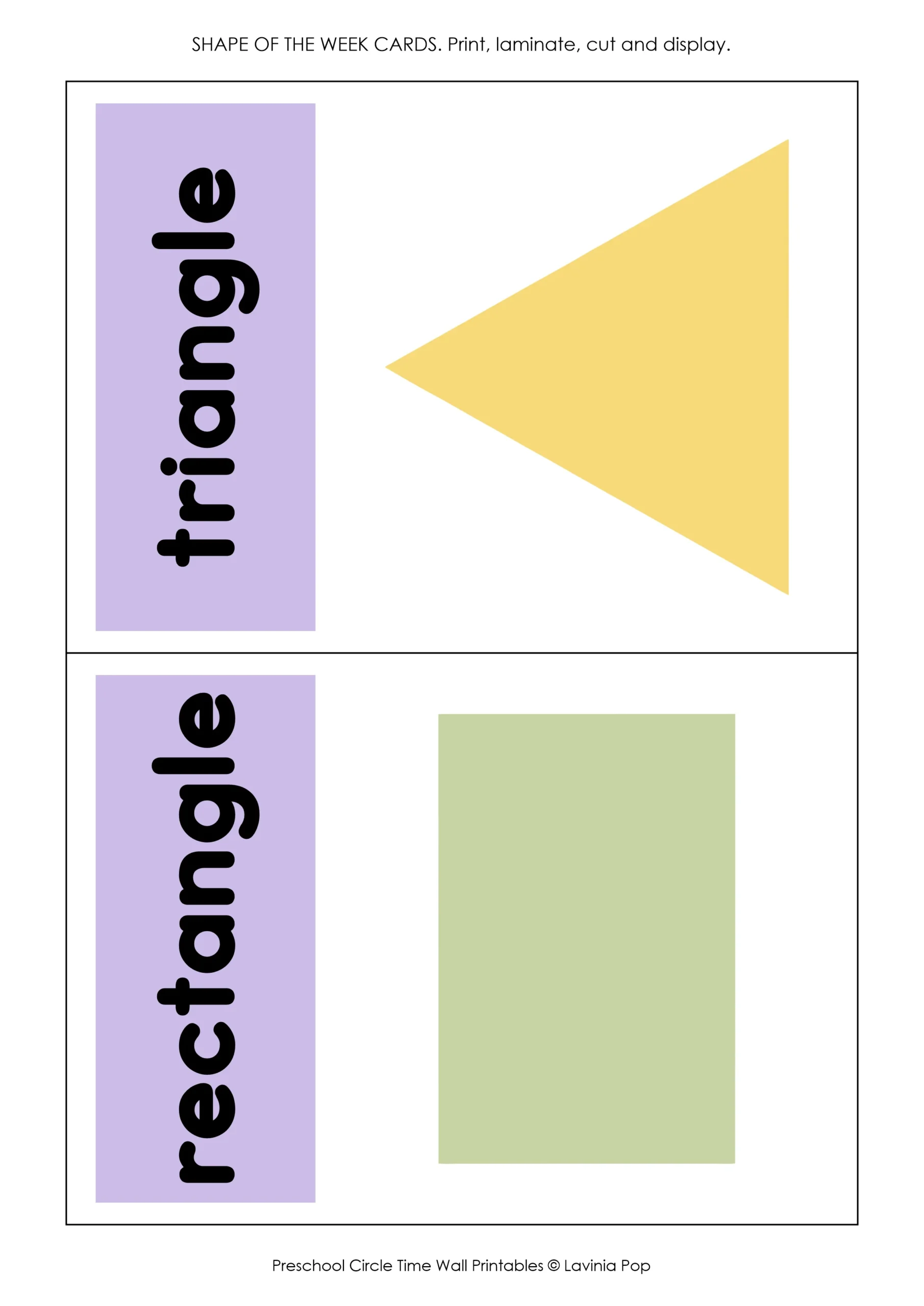 Shape of the Week Preschool Circle Time Display Triangle and Rectangle Cards Printable triangle and rectangle cards from the Shape of the Week Preschool Circle Time Display, featuring large 2D shapes and lowercase shape words.