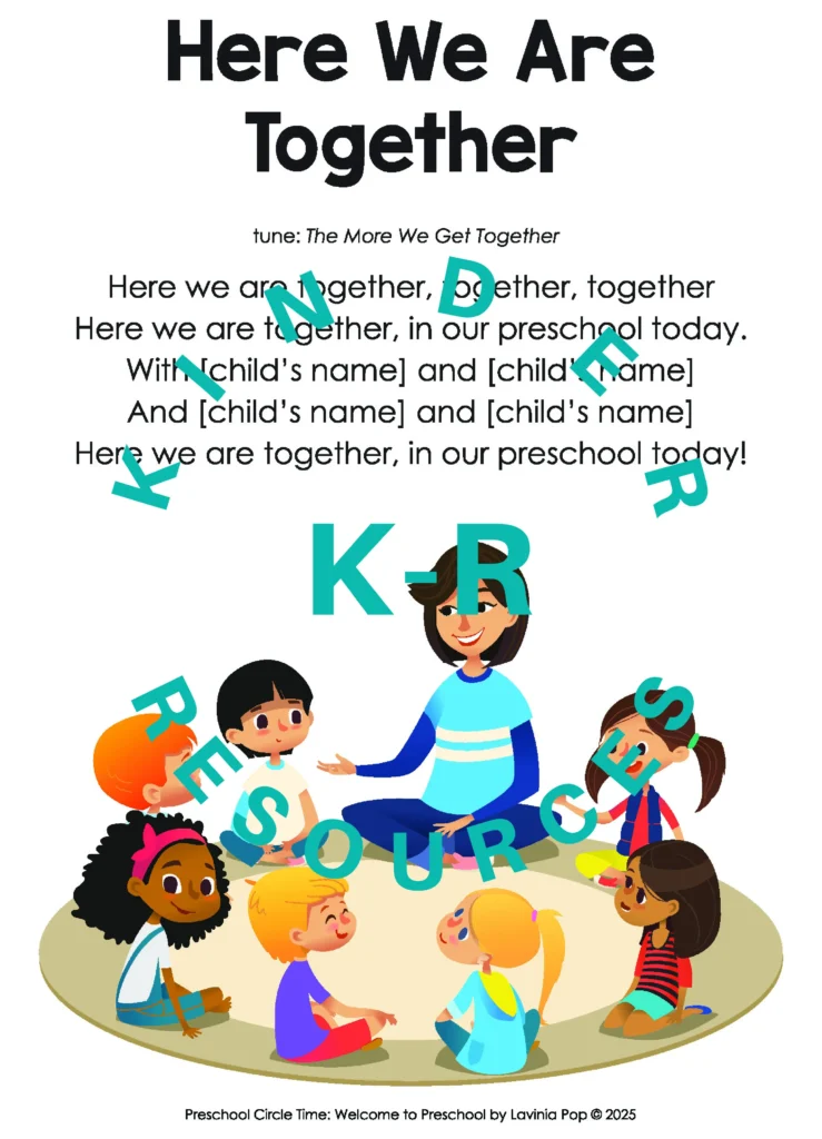 Here We Are Together song printable for welcome to preschool circle time, helping children learn classmates’ names while sitting together with their teacher.