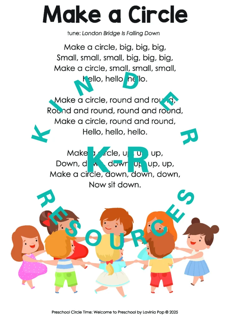 Make a Circle song printable for welcome to preschool circle time with children holding hands and actions for making the circle big, small, round, up, and down.