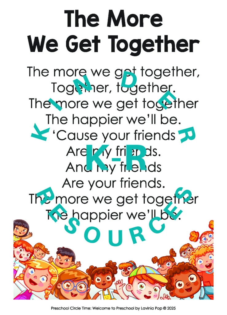 The More We Get Together printable song for welcome to preschool circle time, featuring song lyrics and an illustration of a diverse group of children.