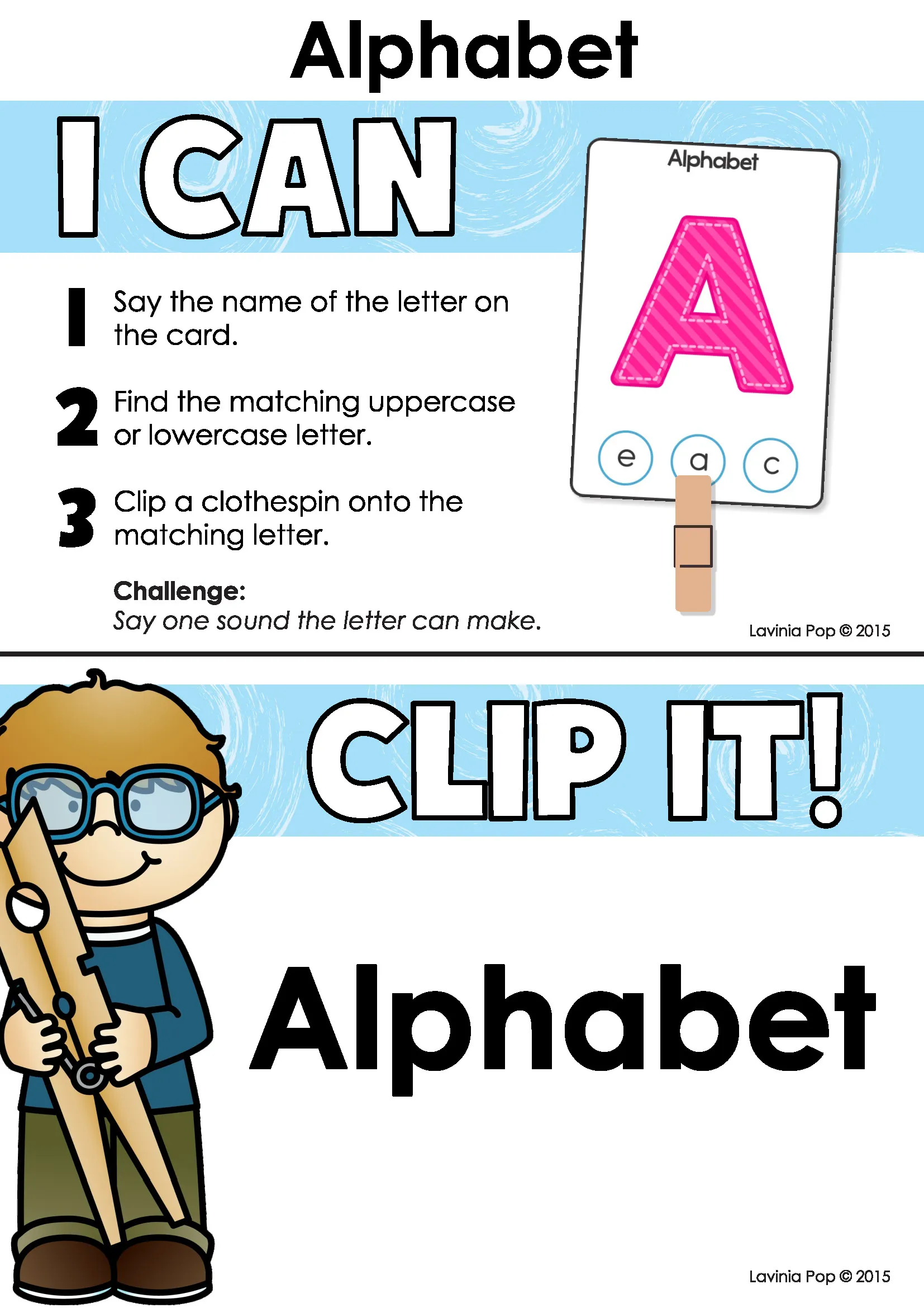 Alphabet matching clip cards directions for naming letters, finding uppercase or lowercase matches and clipping the correct answer.