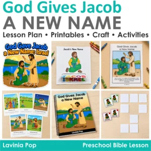 Exploring printable preschool Bible activities about Jacob becoming Israel, including retelling cards, a storybook, craft, matching game and booklet.