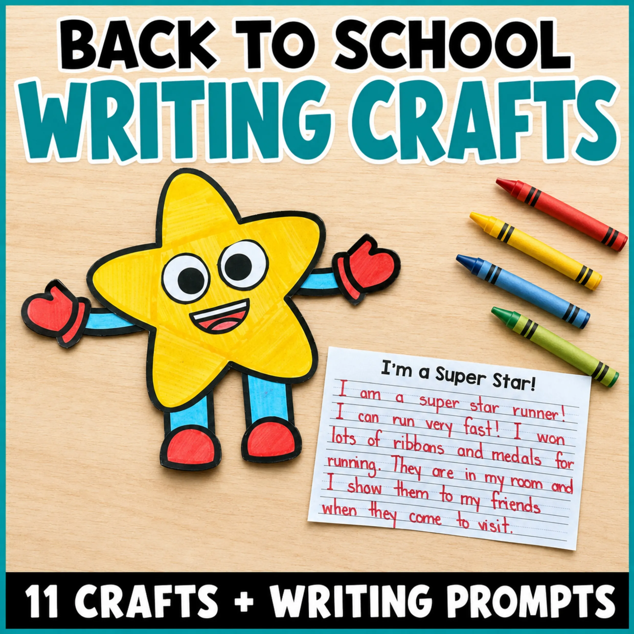 Super Star craft and writing response from a set of 11 back to school writing crafts.