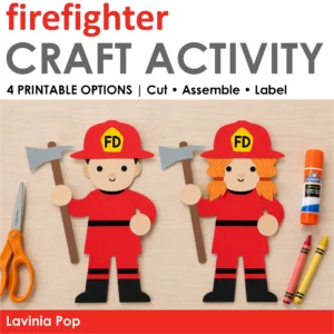 Firefighter craft activity cover showing two completed paper firefighters and four printable cut, assemble, and label options.